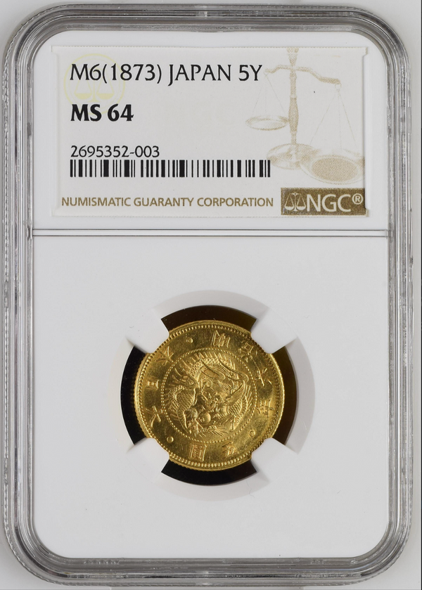 1873年 明治6年銘  旧 5円金貨 (NGC/MS64）
